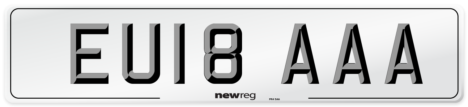 EU18 AAA Number Plate from New Reg